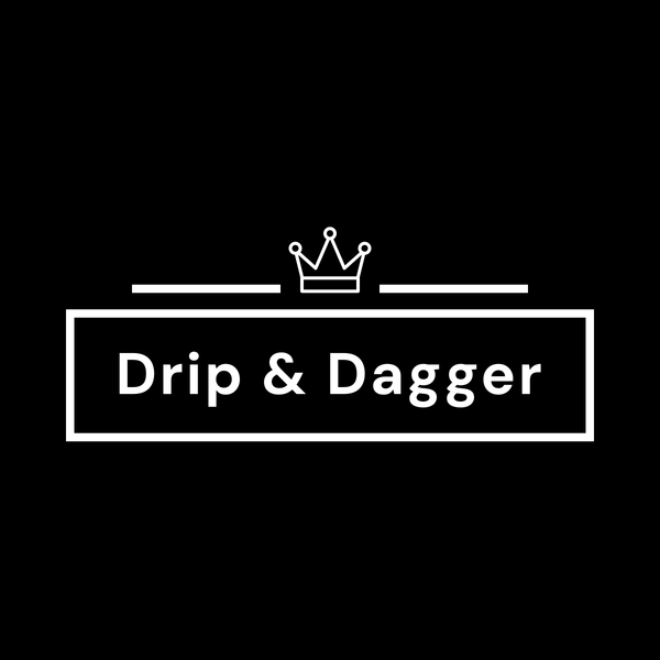 Drip & Dagger